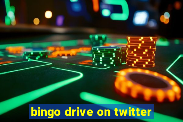 bingo drive on twitter